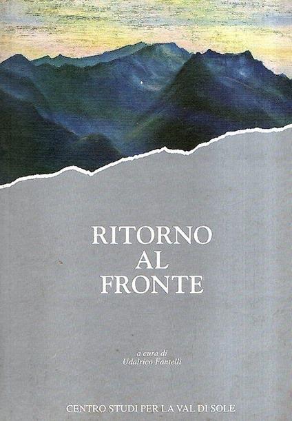 Ritorno Al Fronte - Udalrico Fantelli - copertina