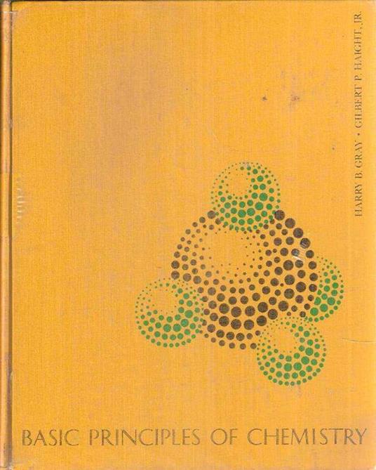 Basic Principles Of Chemistry - Harry Gray - copertina