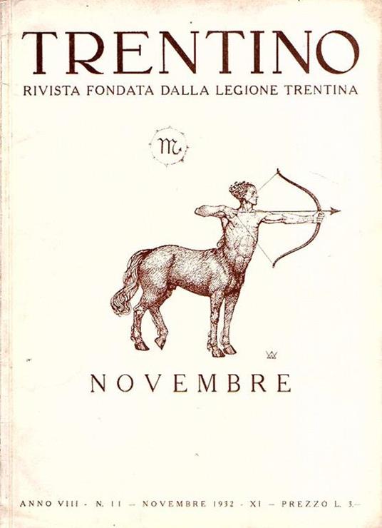 Trentino Rivista Fondata Dalla Legione Trentina Anno Viii Novembre 1932 Xi - copertina