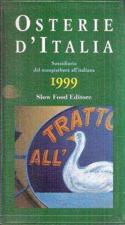 Osterie D'italia Sussidiario Del Mangiar Bene All'italiana1999 - copertina