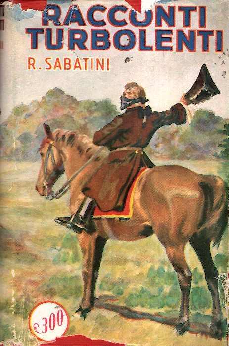 Racconti Turbolenti - Rafael Sabatini - copertina