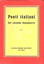 Poeti Italiani del Secondo Dopoguerra Volume I