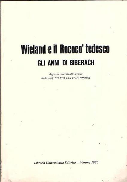 Wieland e Il Rococò Tedesco Gli Anni di Biberach - Ottone Cestari - copertina