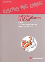 Como Rie Cuba Rassegna dell'umorismo Cubano