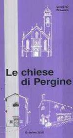 Le Chiese Di Pergine