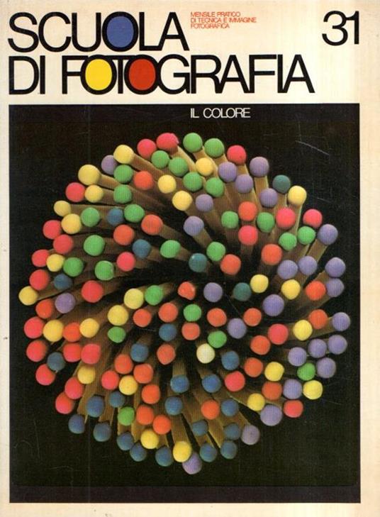 Scuola Di Fotografia 31 - Il Colore - copertina