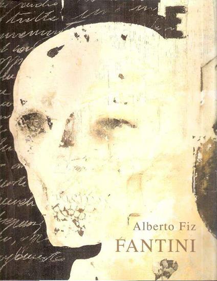 Fantini Genesi Di Un Quadro - Alberto Fiz - copertina