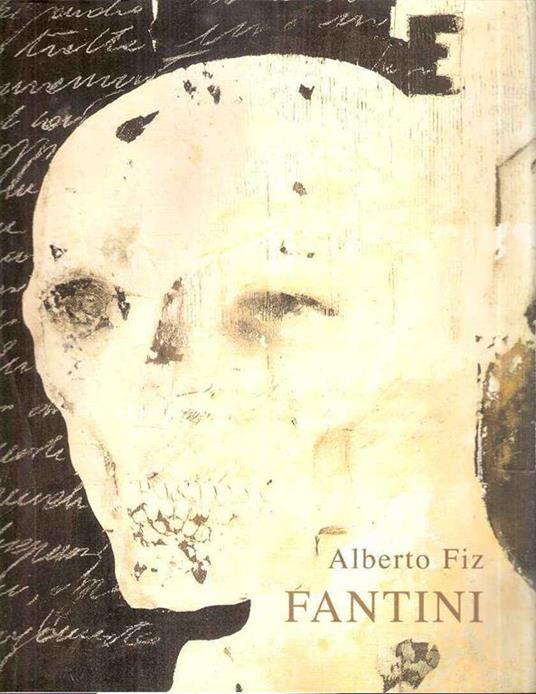 Fantini Genesi Di Un Quadro - Alberto Fiz - copertina