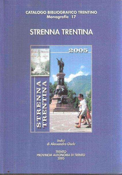 Strenna Trentina 2005 - Indici - Alessandro Osele - copertina