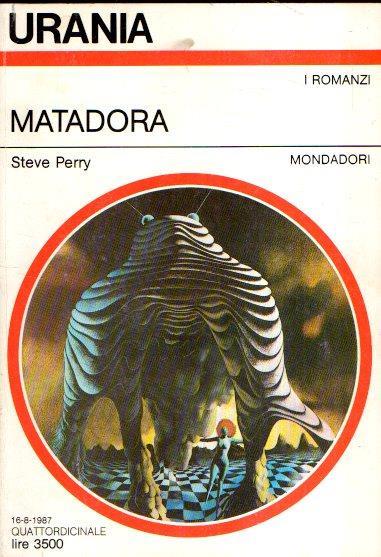 Matadora - Steve Perry - copertina
