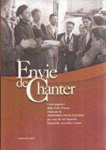 Envie de chanter. Canti popolari della Valle d'Aosta elaborati per coro di voci bianche, femminile, maschile e misto