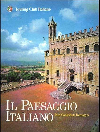 Il Paesaggio Italiano Idee Contributi Immagini - copertina
