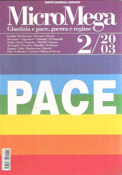 Micromega Giustizia E Pace, Guerra E Regime N. 2/2003 - copertina
