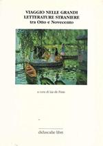 Viaggio Nelle Grandi Letterature Straniere Tra Otto E Novecento