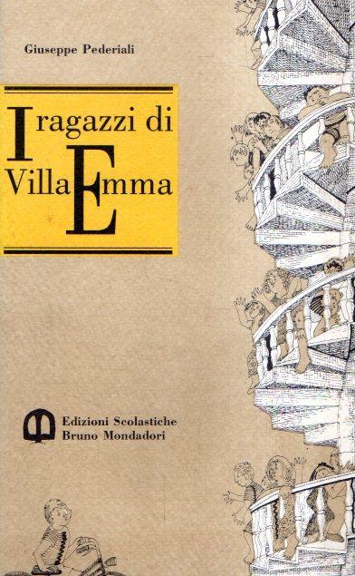 I ragazzi di Villa Emma - Giuseppe Pederiali - copertina