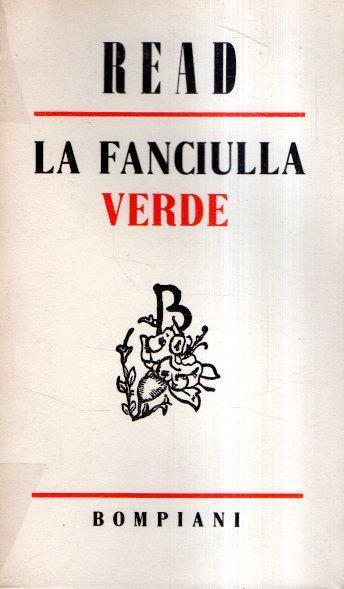 La Fanciulla Verde - Herbert Read - copertina