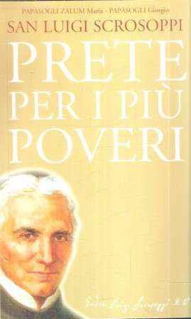 San Luigi Scrosoppi Prete Per I Più Poveri - copertina