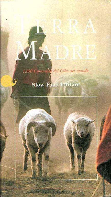 Terra Madre 1200 Comunità Del Cibo Del Mondo - copertina