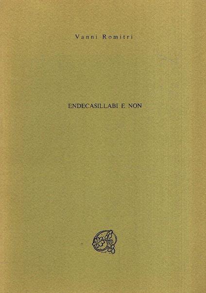 Endecasillabi e non - Vanni Romitri - copertina