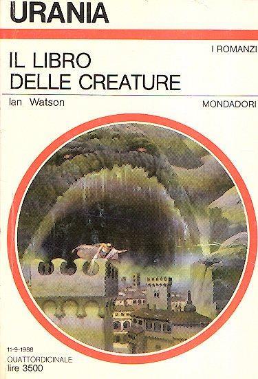 Il Libro Delle Creature - Ian Watson - copertina
