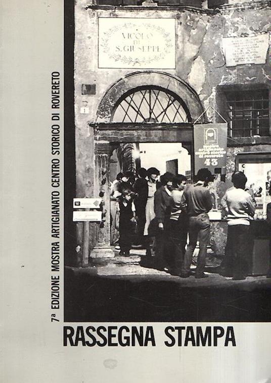 Rassegna Stampa 7^ Edizione Mostra Artigianato Centro Storico di Rovereto - copertina
