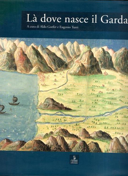 Là dove nasce il Garda - copertina