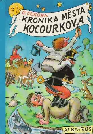 Kronika Mesta Kocourkova - Ondrej Sekora - copertina