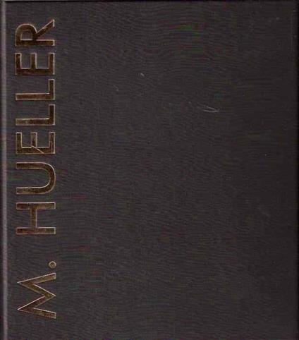 Mauro Hueller - Essere Pittore All'Inizio Di Un Secolo - copertina