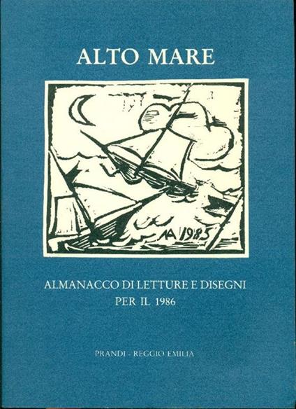 Alto Mare. Almanacco di letture e disegni per il 1986 - copertina