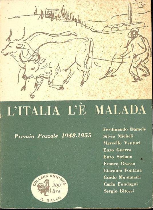 L' Italia l'è malada. Racconti del Premio Pozzale 1948 1955 - copertina