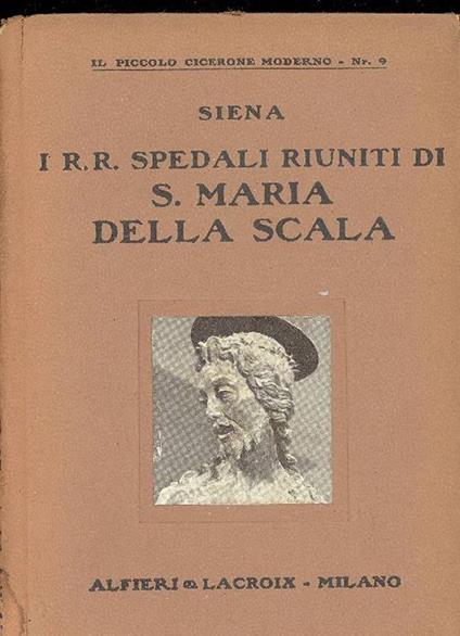 Siena. I R.R. Spedali riuniti di S. Maria della Scala - copertina
