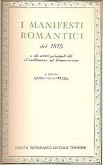 I manifesti romantici del 1816 e gli scritti principali del ''Conciliatore'' sul Rom