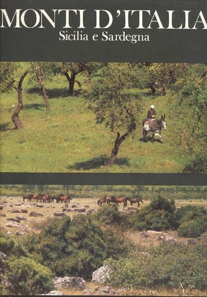 Monti d'Italia. Sicilia e Sardegna - copertina