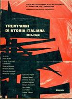 Trent'anni di storia italiana (1915-1945)