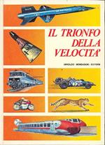 Il trionfo della velocità