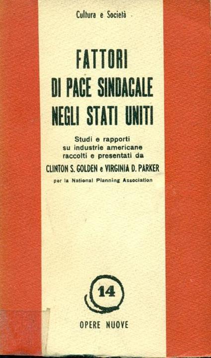 Fattori di pace sindacale negli Stati Uniti - copertina