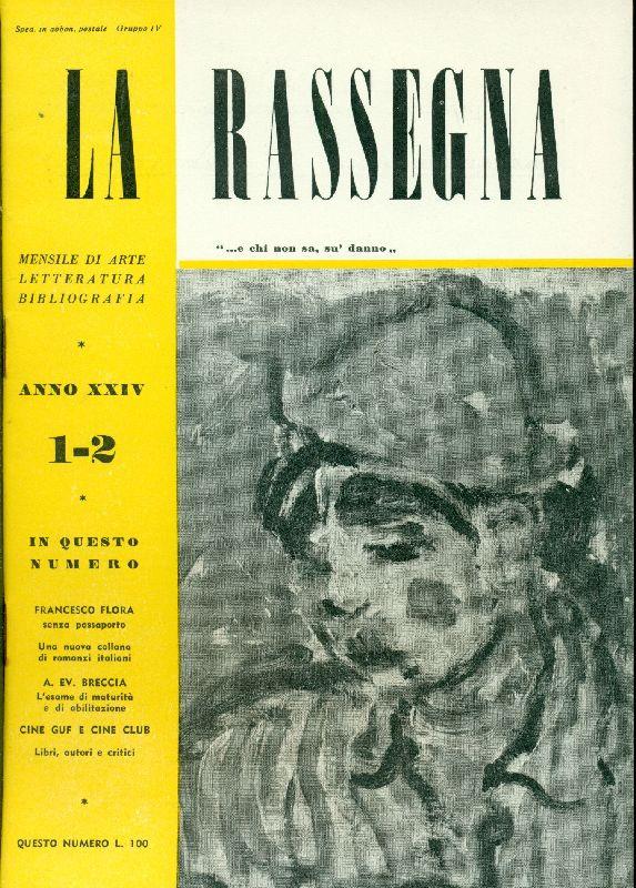 La Rassegna. Gennaio-Febbraio 1955, Anno XXIV, N. 1-2