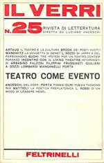 Il Verri. N. 25. Dicembre 1967. Teatro come evento