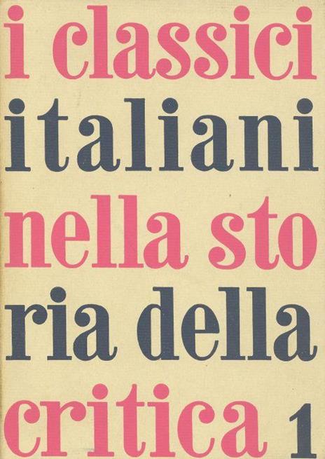 I classici italiani nella storia della critica - copertina