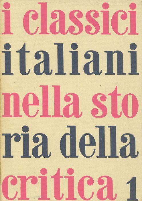 I classici italiani nella storia della critica - copertina