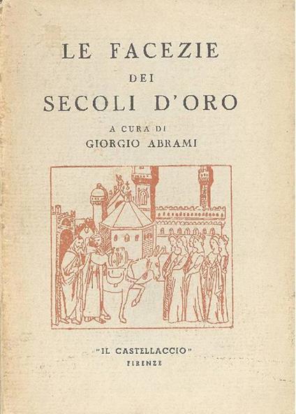 Le facezie dei secoli d'oro - copertina