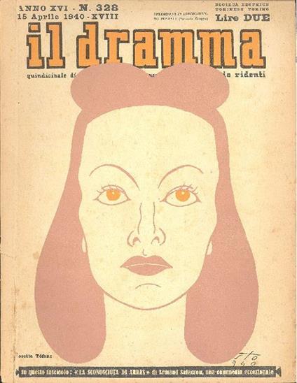 Il Dramma. Aprile 1940 - N. 328 - copertina