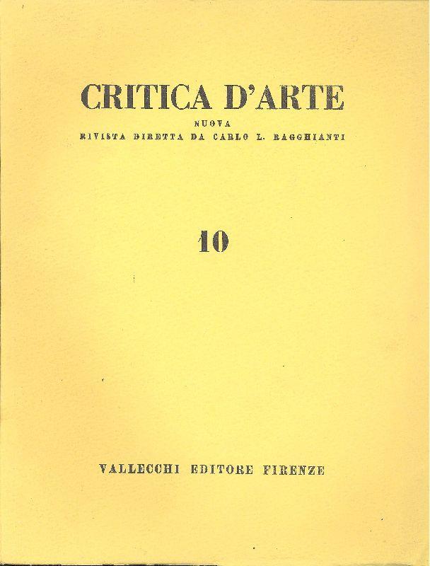 Critica d'Arte. Luglio 1955. N. 10