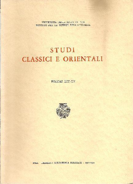 Studi classici e orientali. Volume XIX-XX - copertina