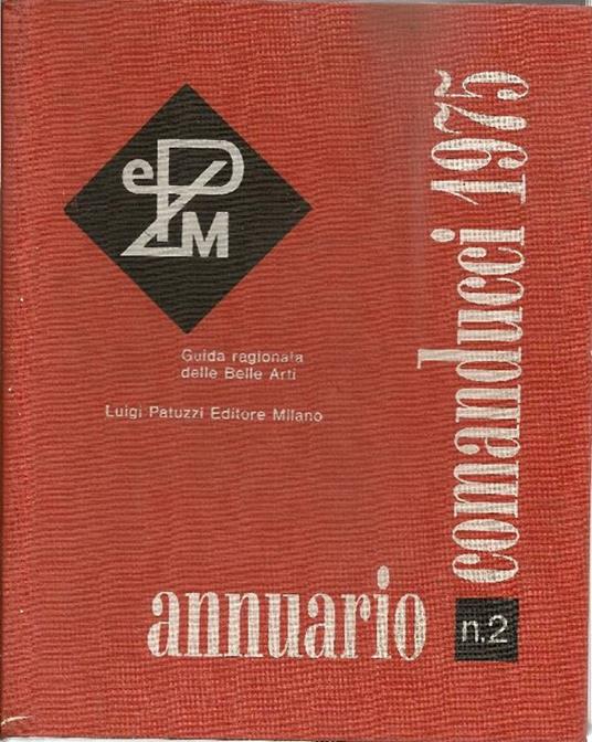 Annuario Comanducci 1975 n. 2. Guida ragionata delle Belle Arti a cura di Angioletto Restelli - copertina