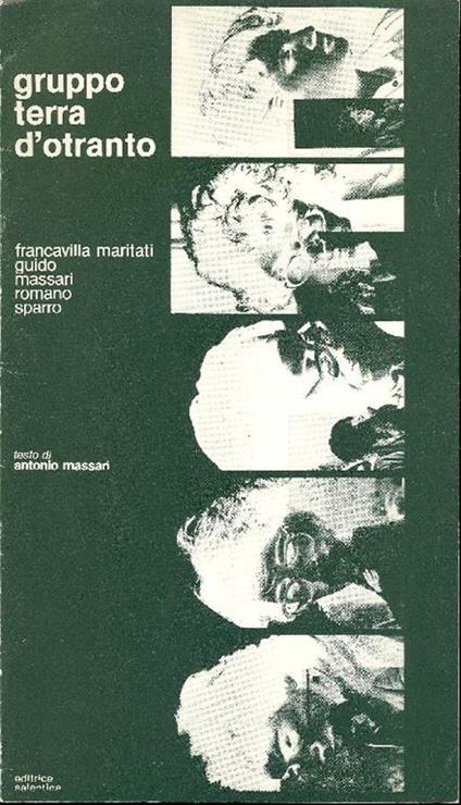 Gruppo Terra d'Otranto. Francavilla Maritati, Guido, Massari, Romano, Sparro - copertina
