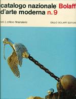 Catalogo nazionale Bolaffi d'arte moderna n.9