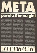 Meta Parole e Immagini. Numero dedicato a Marisa Vescovo. Marzo 1982