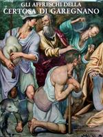 Gli affreschi della Certosa di Garegnano