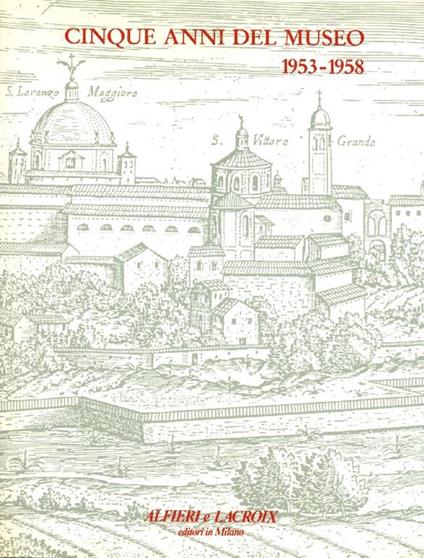 Cinque anni del museo 1953-1958 - Guido Ucelli - copertina